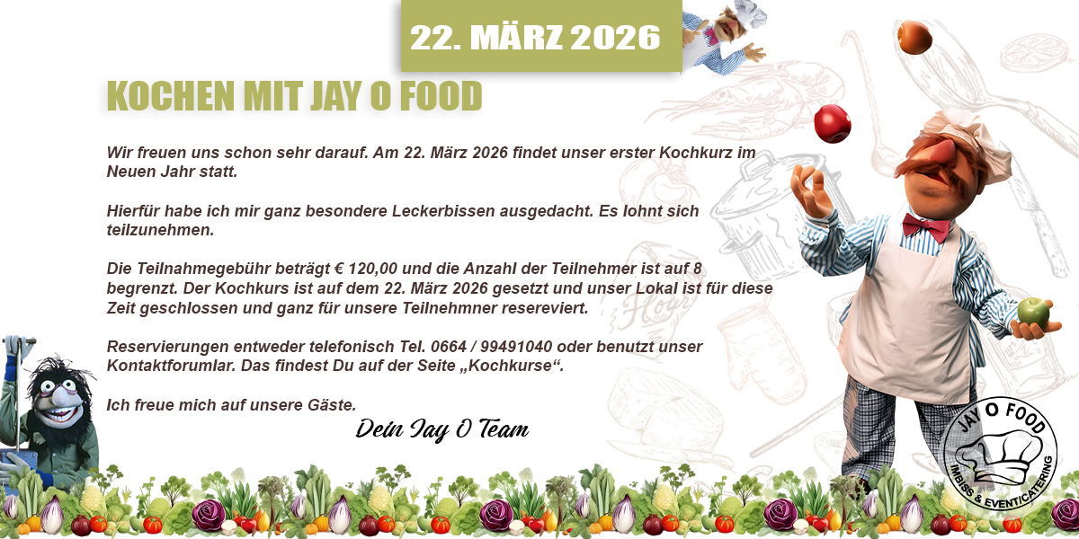 Kochen mit Jay O Food am 22.6.2026